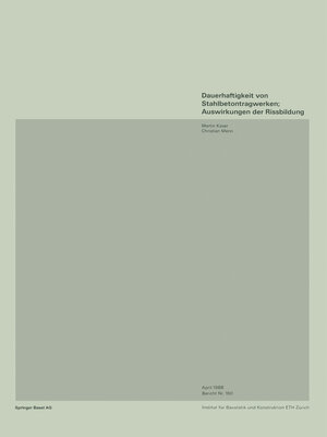 cover image of Dauerhaftigkeit von Stahlbetonwerken; Auswirkungen der Rissbildung